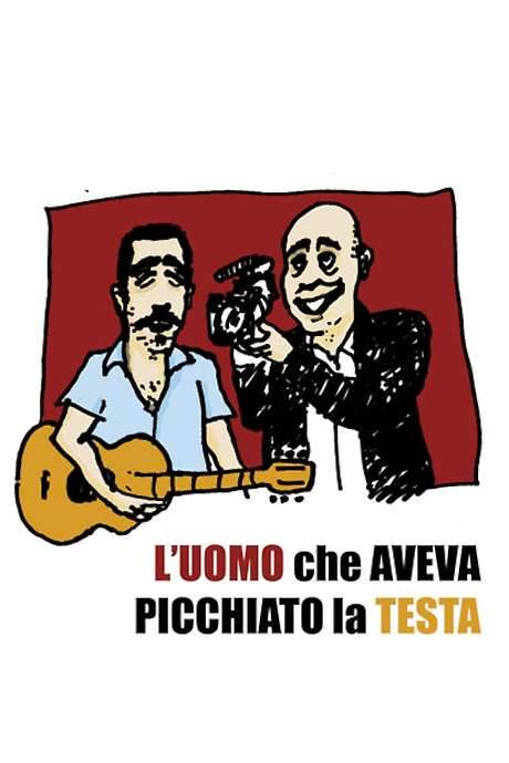 L’uomo che aveva picchiato la testa